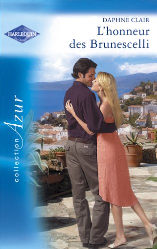L'honneur des Brunescelli 9782280204439