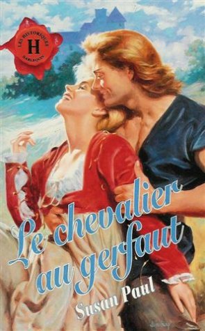 Le chevalier au gerfaut : Collection : Harlequin les historiques n° 85 9782280162029