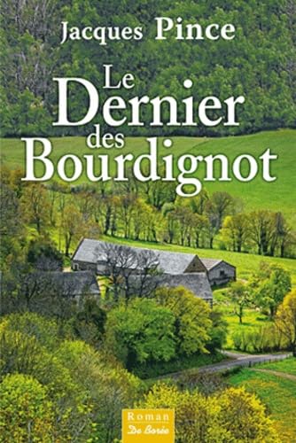 Dernier des Bourdignot (le) 9782812903755