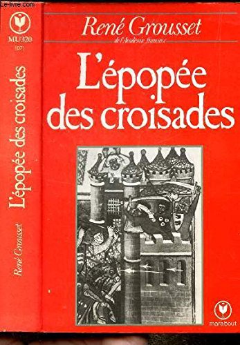 L'épopée des croisades (Marabout) 9782501001311