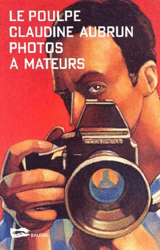 Photos à mateurs 9782842193478
