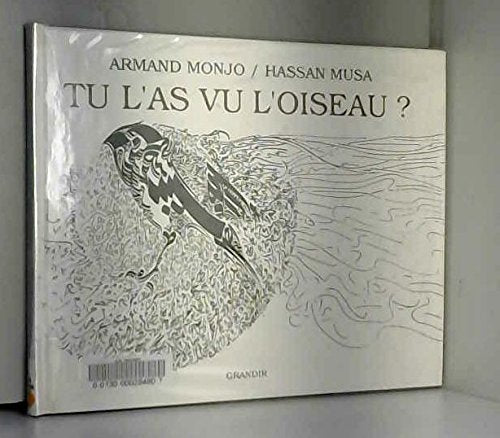 Tu l'as vu l'oiseau ? 9782904292637