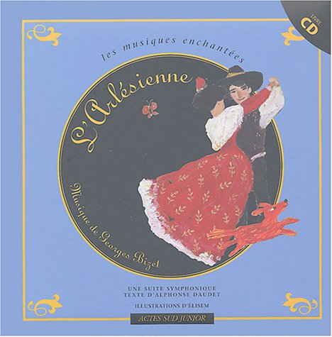 L'Arlésienne (CD audio inclus) 9782742748228