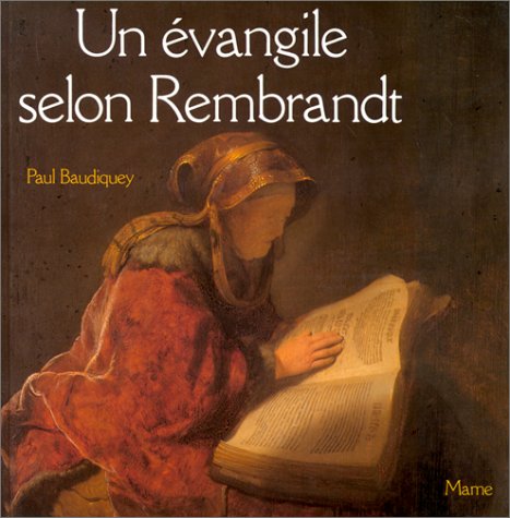 Un Evangile selon Rembrandt 9782728903535