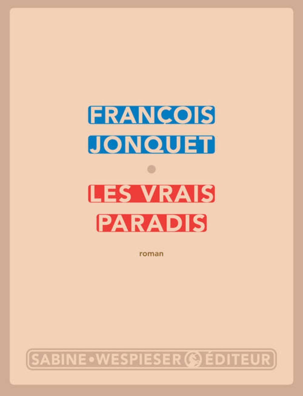 Les vrais paradis 9782848051628