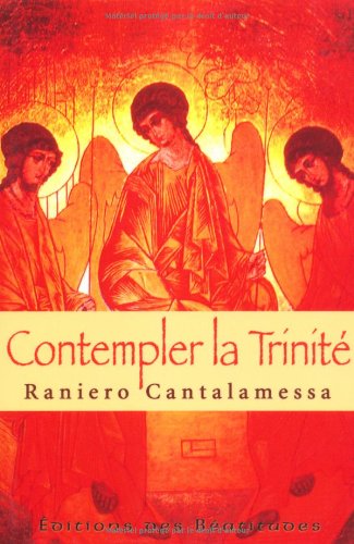 Contempler la Trinité 9782840242444