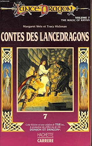 Contes des Lancedragons: Les Sortilèges de Krynn 9782010170607