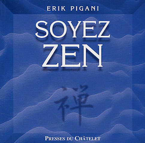 Soyez zen 9782845922167