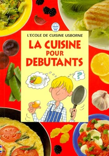 La Cuisine Pour Debutants 9780746035344