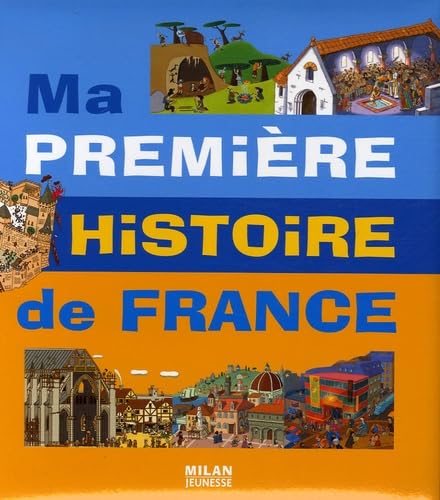 Ma première histoire de France 9782745921741