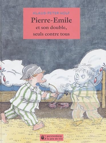 Pierre-Emile et son double seuls contre tous 9782882583123
