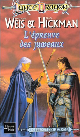 Lancedragon, numéro 6 : L'Epreuve des jumeaux 9782265076662