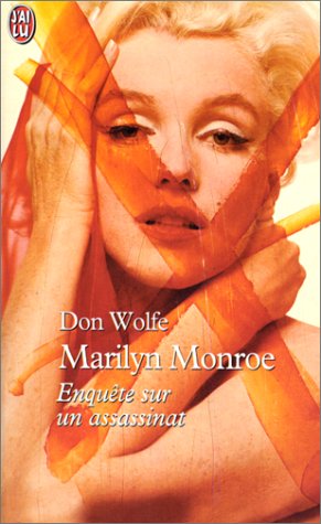 Marilyne Monroe : Enquête sur un assassinat 9782290300015