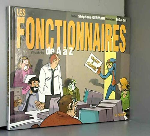 Les Fonctionnaires Illustres De A A Z 9782884613880