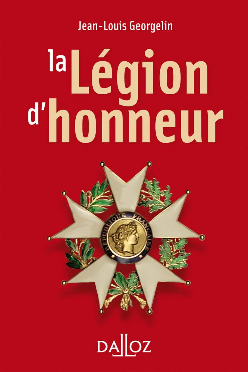 La légion d'honneur 9782247136346