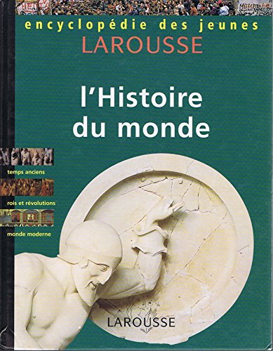 Encyclopédie des jeunes : L'histoire du monde 9782036524071