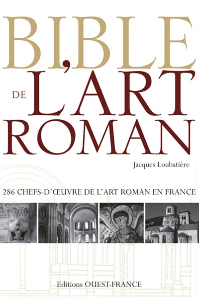 Bible de l'art roman 9782737348983