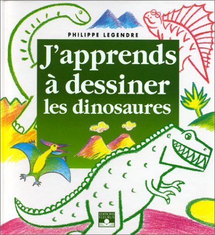 J'apprends à dessiner les dinosaures 9782215020011