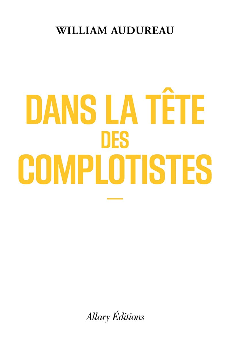 Dans la tête des complotistes 9782370733894