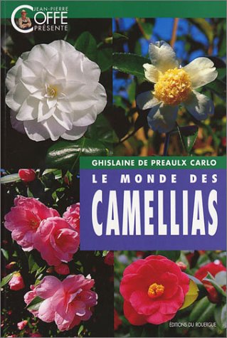 Le Monde des camellias 9782841564613