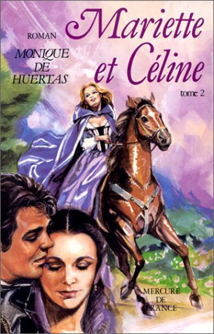 Mariette et Céline, tome 2 9782715215191