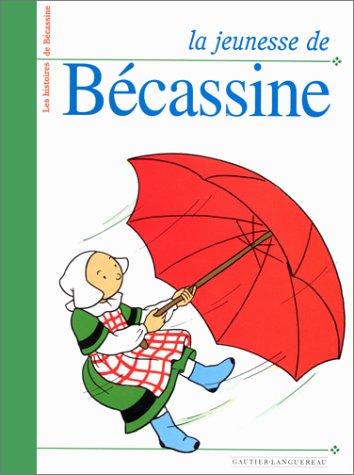 La jeunesse de Bécassine 9782013904834