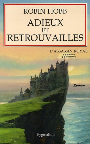 L'Assassin royal, tome 13 : Adieux et retrouvailles 9782756400341