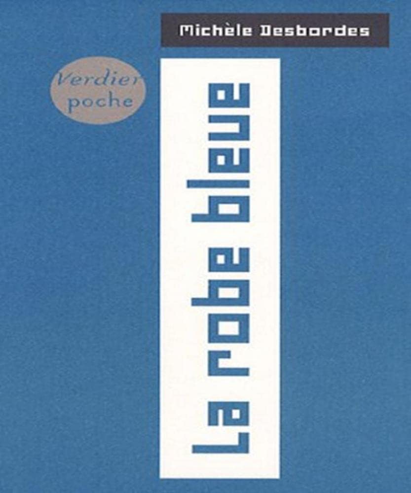 La robe bleue 9782864325031