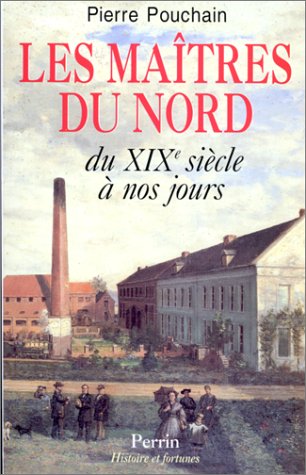 Les Maîtres du Nord. Du XIXe siècle à nos jours 9782262009359