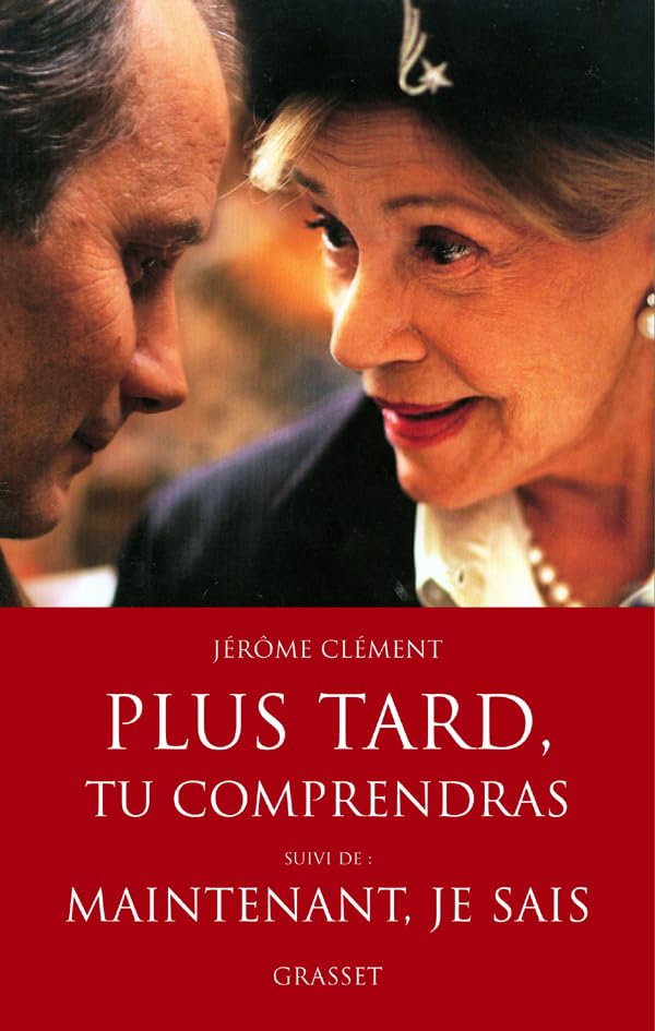 Plus tard, tu comprendras suivi de Maintenant je sais Le film 9782246653929