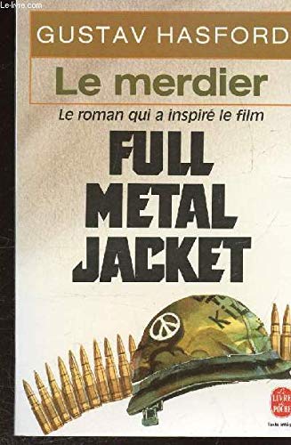 LE MERDIER-FULL METAL JACKET 9782253045779