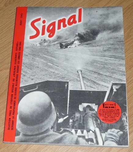 Revue signal aout 1943 ( réedition ) 