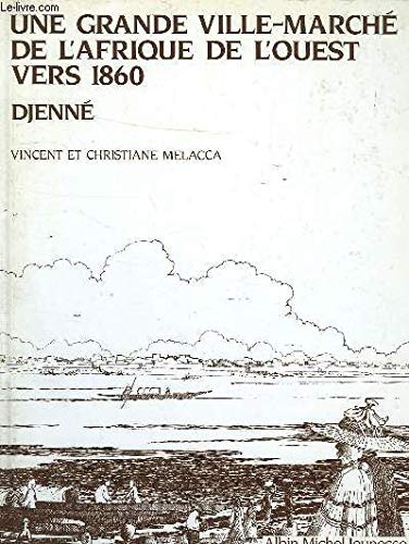 Une grande ville du marché Afrique Ouest vers 1860 9782226028594