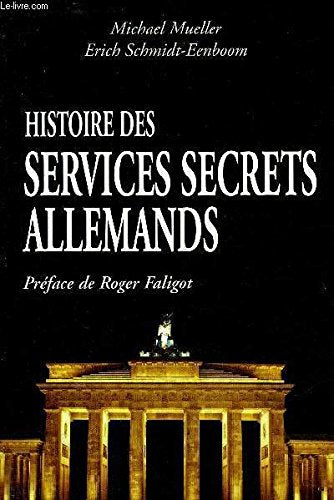 HISTOIRE DES SERVICES SECRETS ALLEMANDS 9782286060909