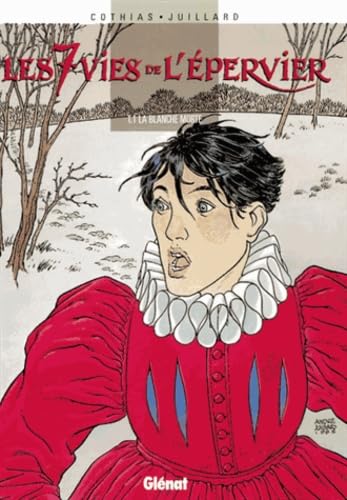 Les Sept Vies de l'épervier, tome 1 : La Blanche Morte 9782723425360
