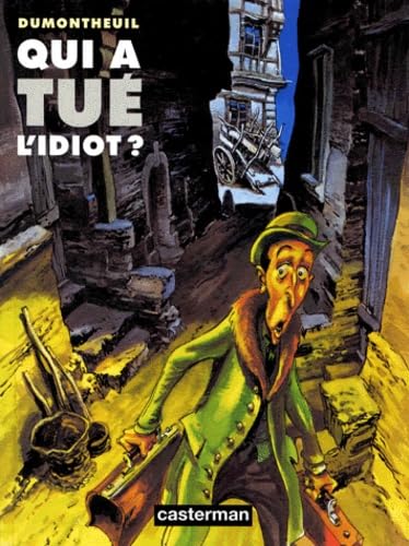 Qui a tué l'idiot ? 9782203388925