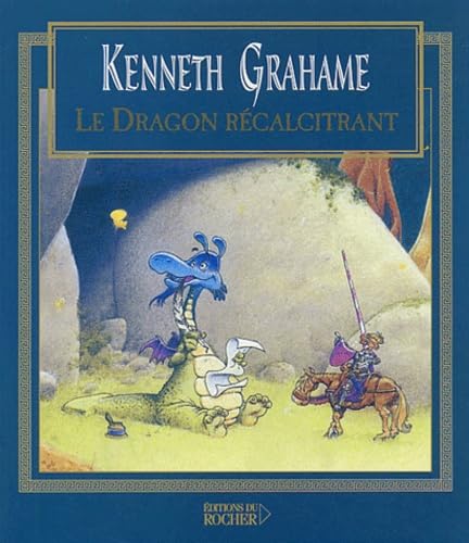 Le Dragon récalcitrant 9782268052663