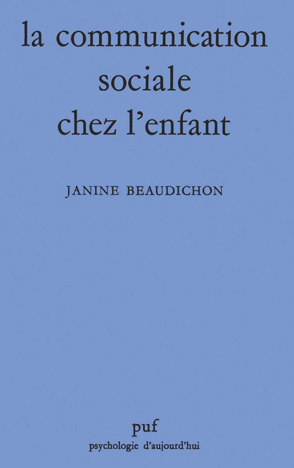 La Communication sociale chez l'enfant 9782130373506