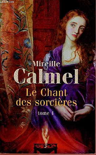 Le Chant des sorcières, tome 3 9782298027785
