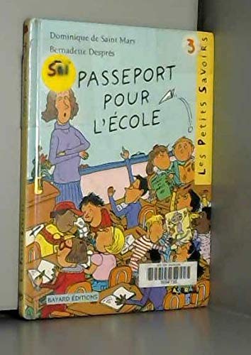 Passeport pour l'école ou Les aventures d'Alice la malice à l'école 9782227702394