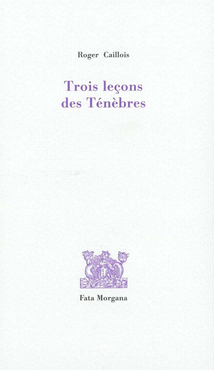 Trois leçons des ténèbres 9782377920211