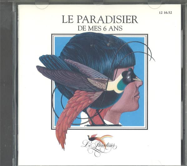 Le Paradisier De Mes 6 Ans 3133580116520