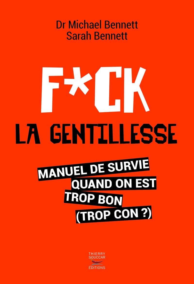 Fuck la gentillesse 9782365492119