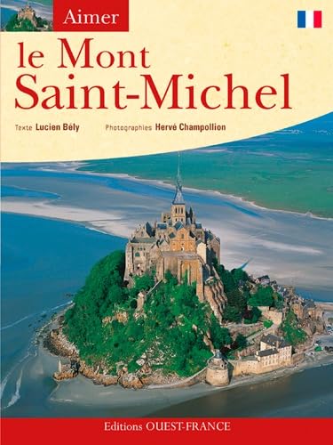 Aimer le Mont-Saint-Michel 9782737344756