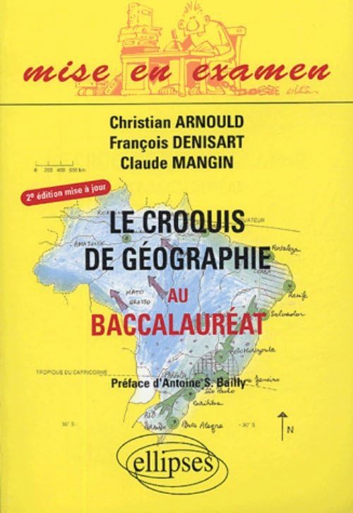 Le croquis de géographie au baccalauréat 9782729820510