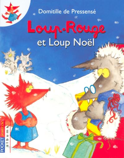 LOUP-ROUGE ET LOUP NOEL 9782266151238