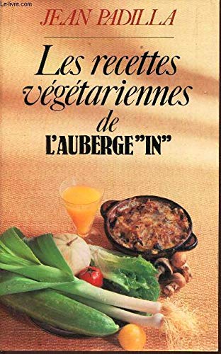 Les Recettes végétariennes de l'Auberge In 9782221003541