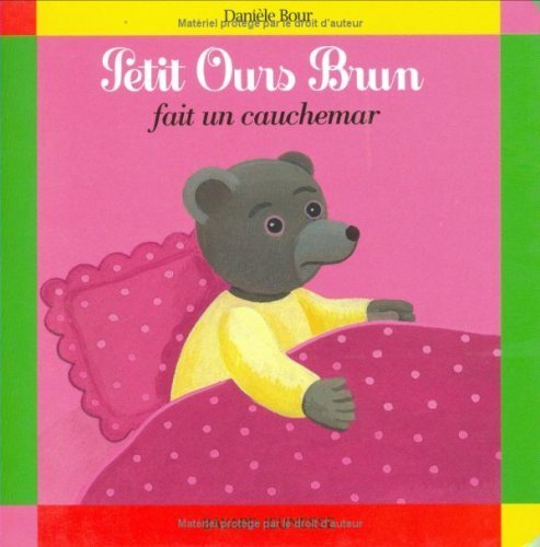 Petit Ours Brun fait un cauchemar 9782227709218