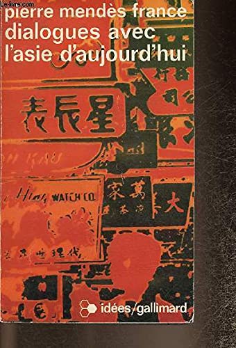 Dialogues avec l'Asie d'aujourd'hui 9782070352722
