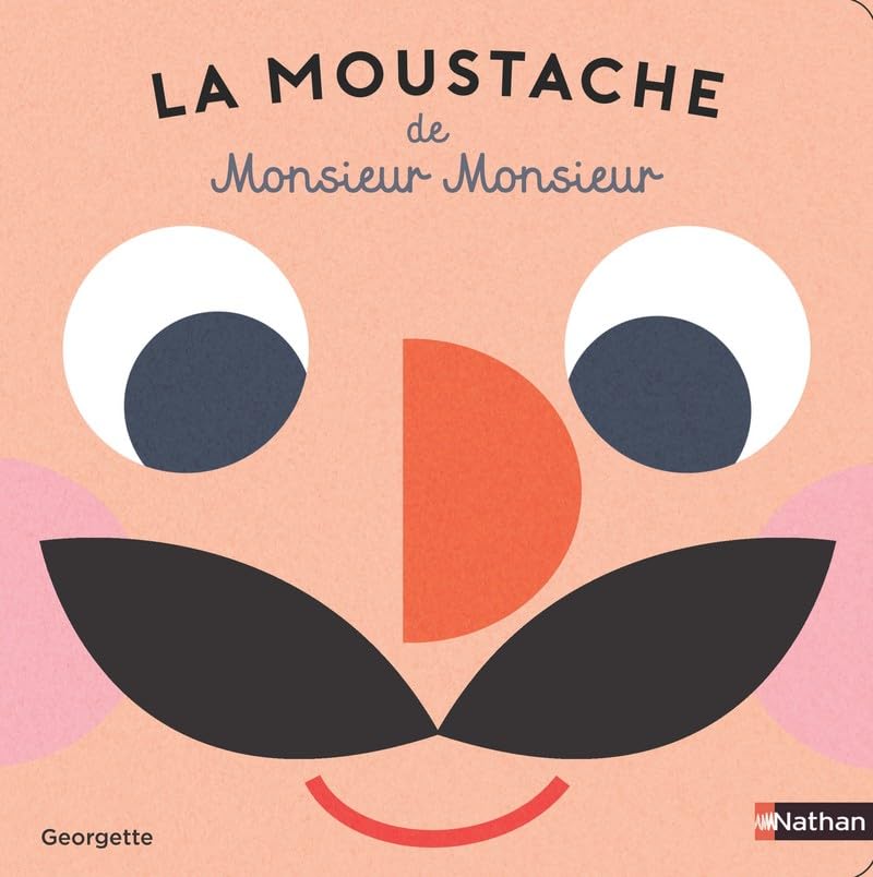 La moustache de Monsieur Monsieur - Dès 2 ans 9782092592922